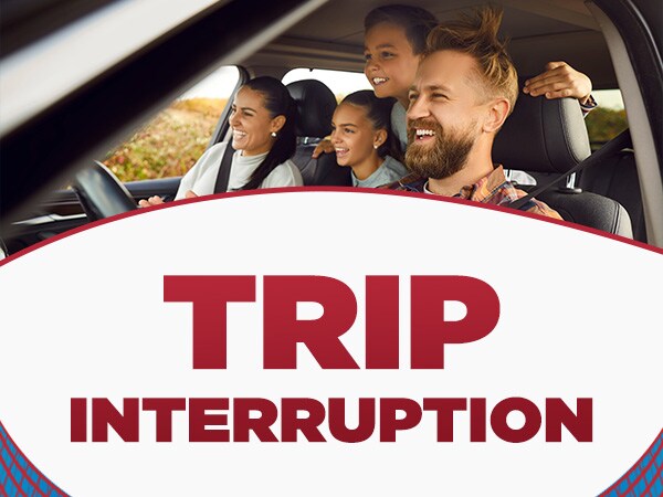 Trip Interruption