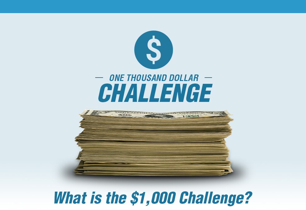 One Thousand Dollar Challenge