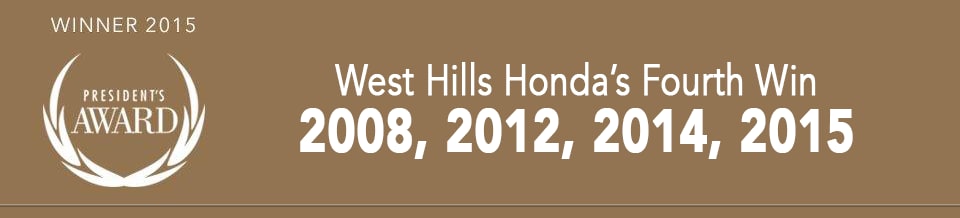 West Hills Honda Presidents Award