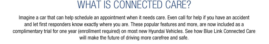 Hyundai Assurance - Blue Link Connected Care