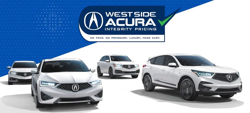 Integrity Pricing Program | West Side Acura Integrity Pricing Program | West Side Acura