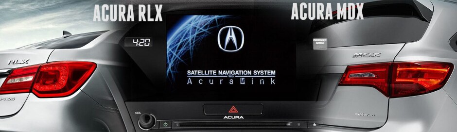 Acuralink Technology - Acura RLX, and Acura MDX come equipped Acuralink Technology - Acura RLX, and Acura MDX come equippe