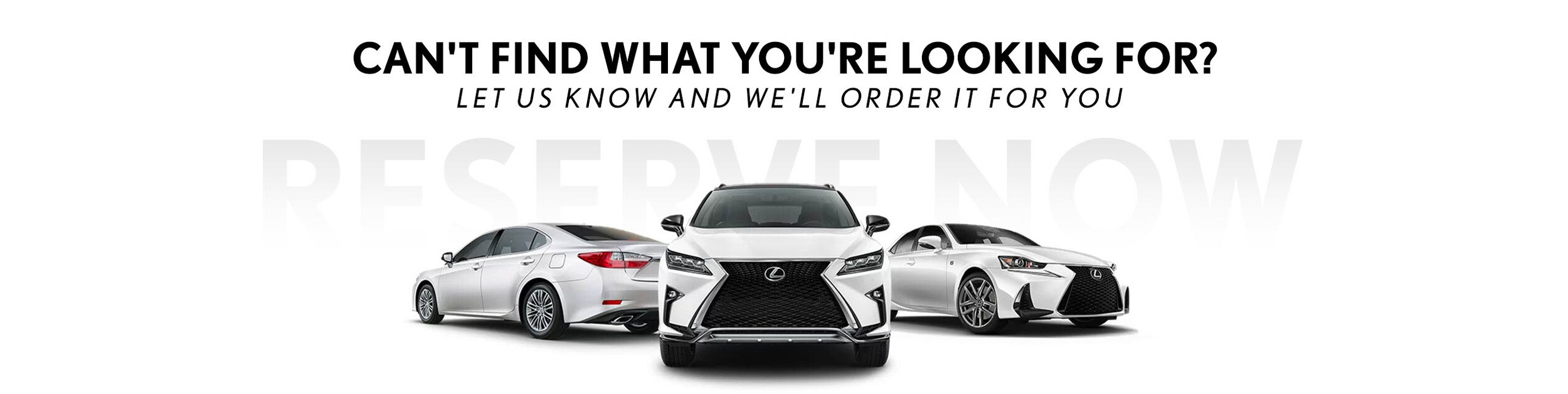 reserve your lexus