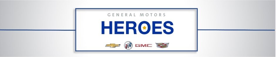 GM Heroes First Program Responders Healthcare Military.jpg
