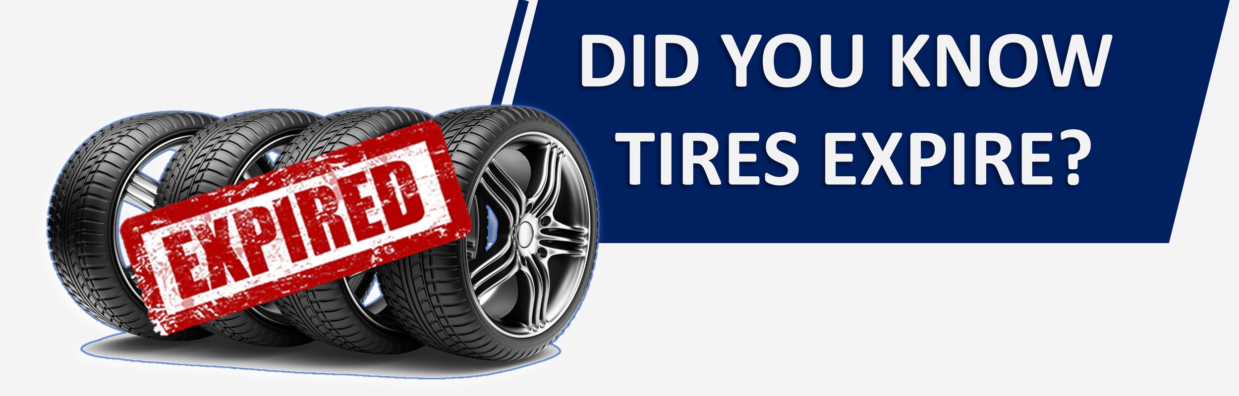 Did you know that your vehicles tires expire New aTire Specials.jpg