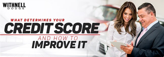 What Determines Your Credit Score & How To Improve It