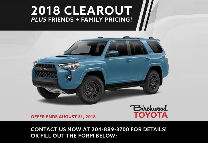 Birchwood Toyota Friends Family Special Birchwood Toyota Friends Family Pricing in Winnipeg