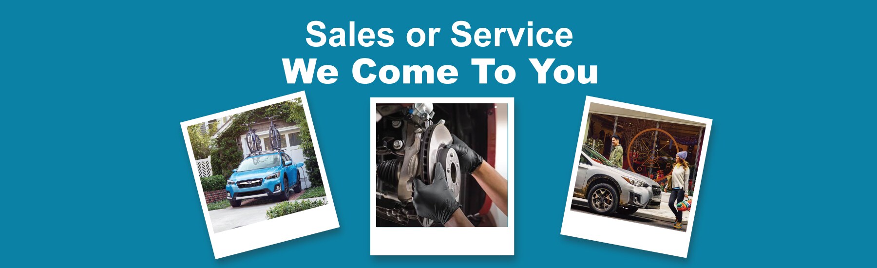 SWP-209-We-Come-To-You-Assets_Sales-&-Service_v2reg.jpg