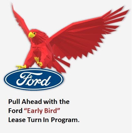 Ford Early Bird Program The Early Bird Gets A New Vehicle Now.jpg