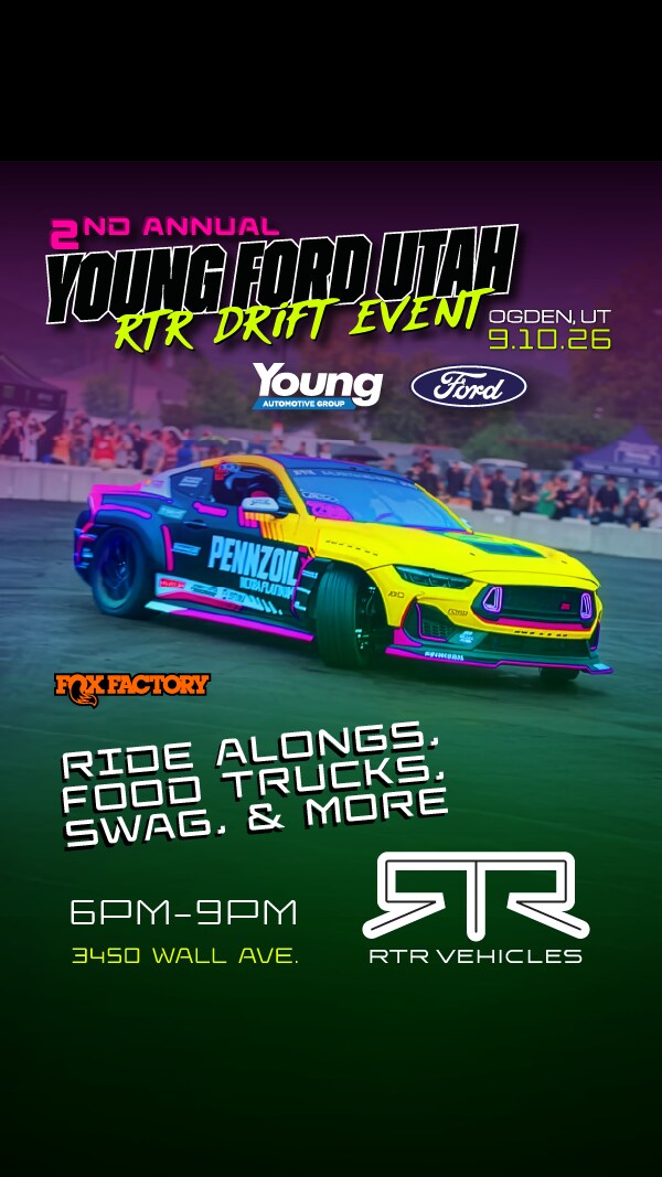2nd Annual Young Ford Utah RTR Drift Event — Ogden, UT, September 10 2026, 6-9 PM, 3450 Wall Ave. Sponsors: RTR, Ford, Fox Factory, Young Automotive Group and more.