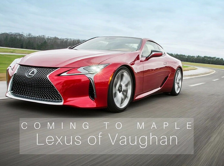 Lexus of Vaughan Coming Soon - Zanchin Automotive Group Lexus of Vaughan Coming Soon - Zanchin Automotive Group