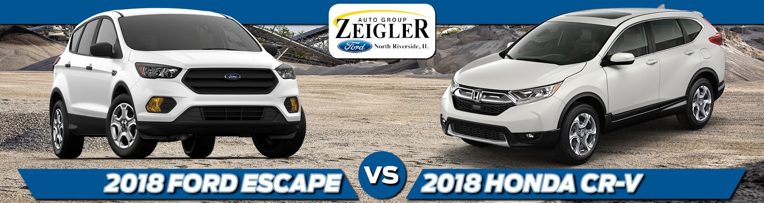 2018 Ford Escape vs. 2018 Honda CR-V in North Riverside, IL