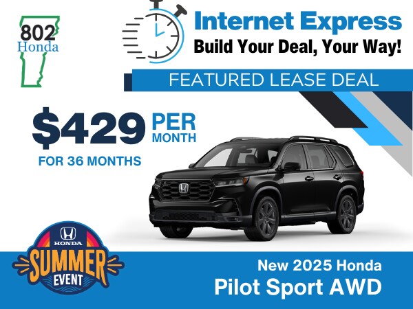 Explore 2025 Honda Pilot Sport AWD Lease Specials at 802 Honda in Berlin, VT 2025 Honda Pilot Sport AWD Lease Offers in Vermont - 802 Honda