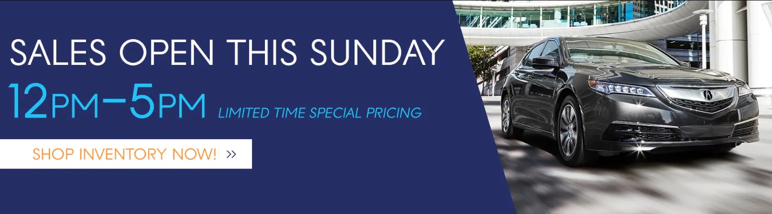 Open Sunday - Duluth, GA - Acura Carland.png