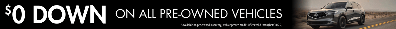 $0 Down on Pre-Owned Vehicles