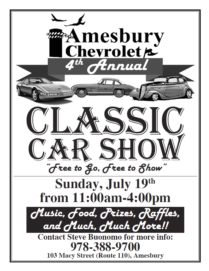 Amesbury Chevrolet's 4th Annual Classic Car Show AMESBURY CHEVROLET, INC.