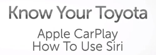 Know Your Toyota - Apple CarPlay Know Your Toyota - Apple CarPlay