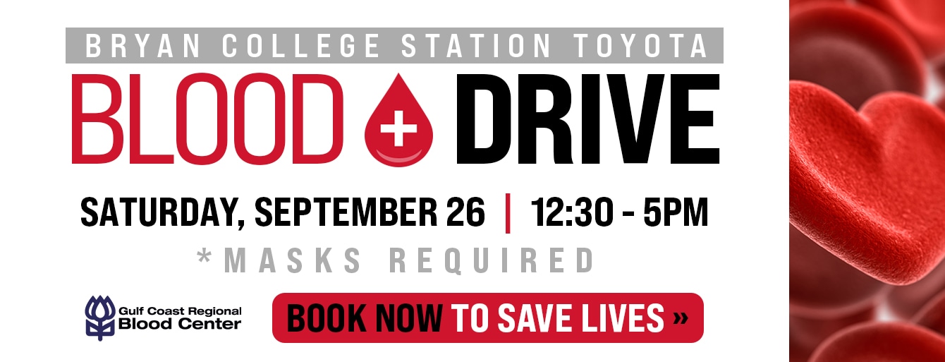 Bryan College Station Toyota Blood Drive September 26th, 2020