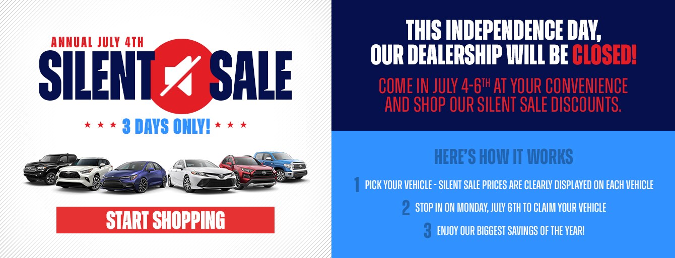 It’s Our Annual July 4th Silent Sale at Bryan College Station Toyota