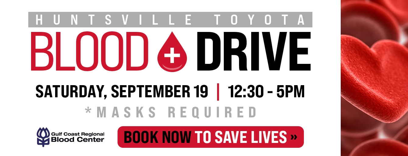 Huntsville Toyota Blood Drive September 19th, 2020