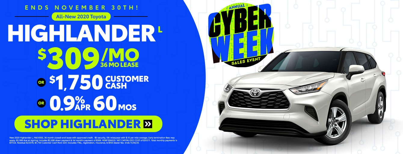 New 2020 Highlander Cyber Week Special