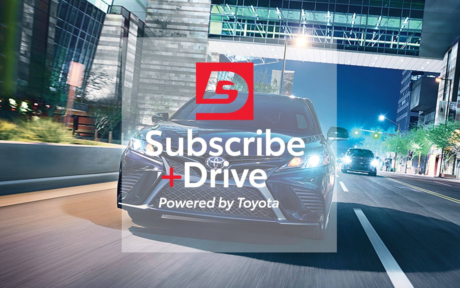 Subscribe + Drive app Powered by Toyota in Huntsville, TX