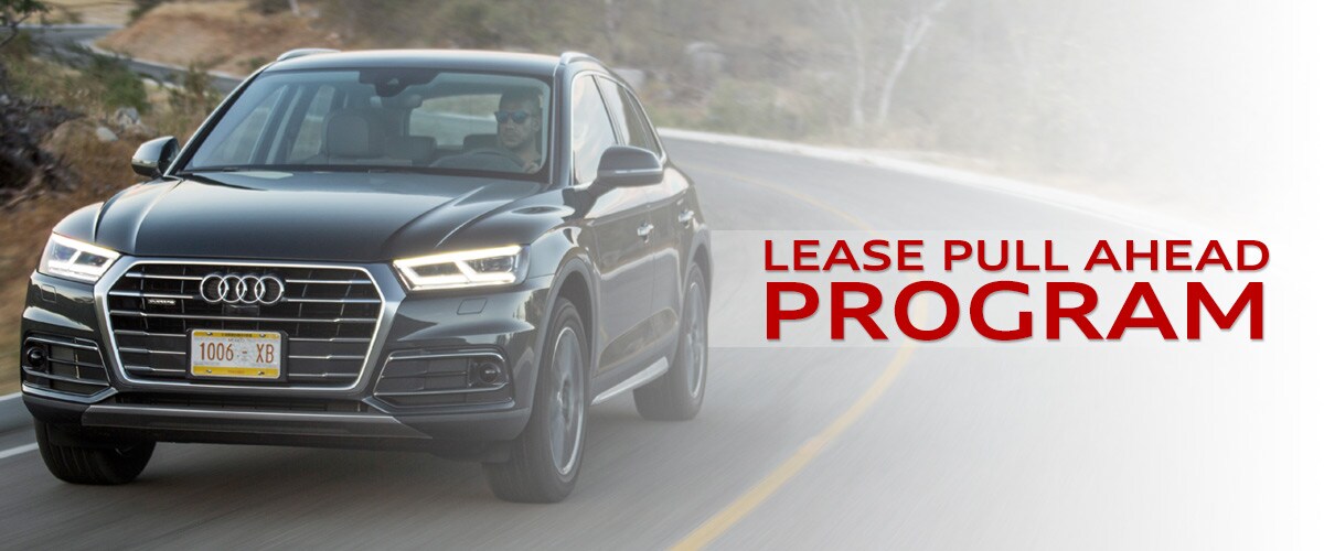 Audi Chattanooga Lease Pull Ahead Program