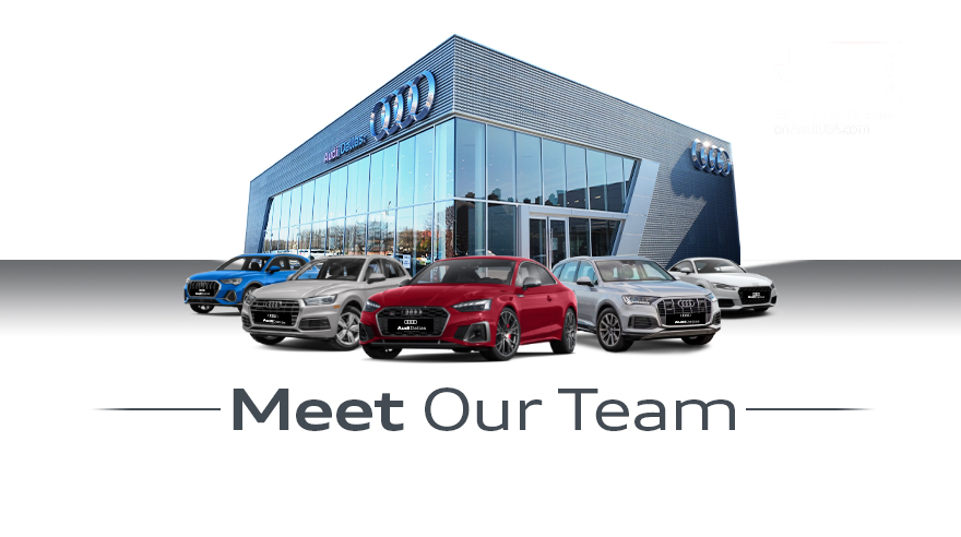 Meet the Audi Dallas Team