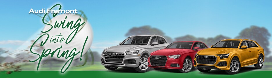 Audi Fremont Swing Into Spring Sales Event Audi Fremont