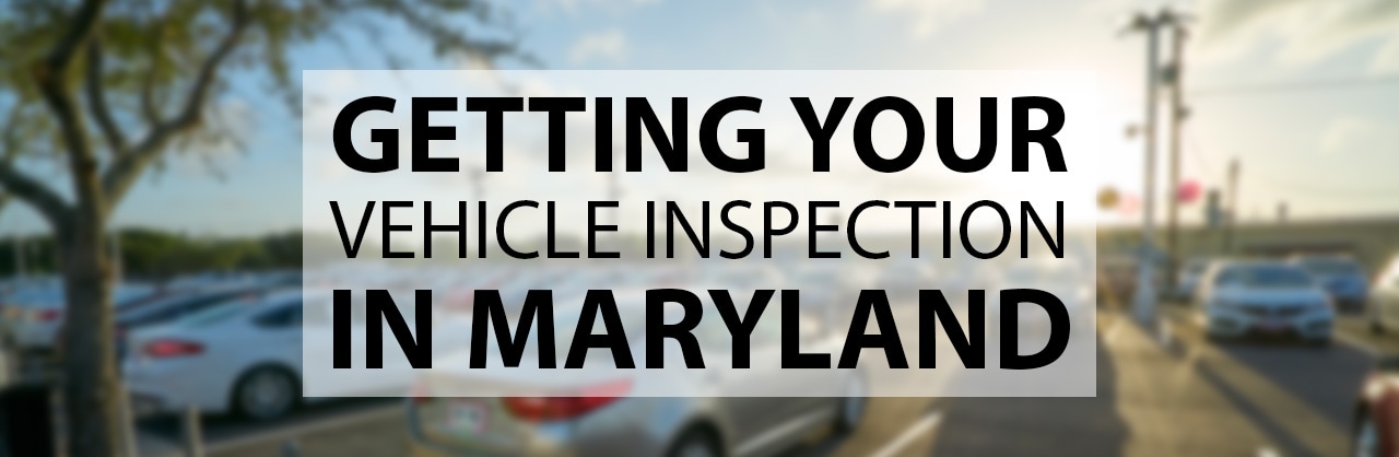 Maryland Vehicle
Inspection Information