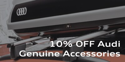 For a limited time only, receive 10% off any Audi Genuine Accessories. For a limited time only, receive 10% off any Audi Genuine Accessories.