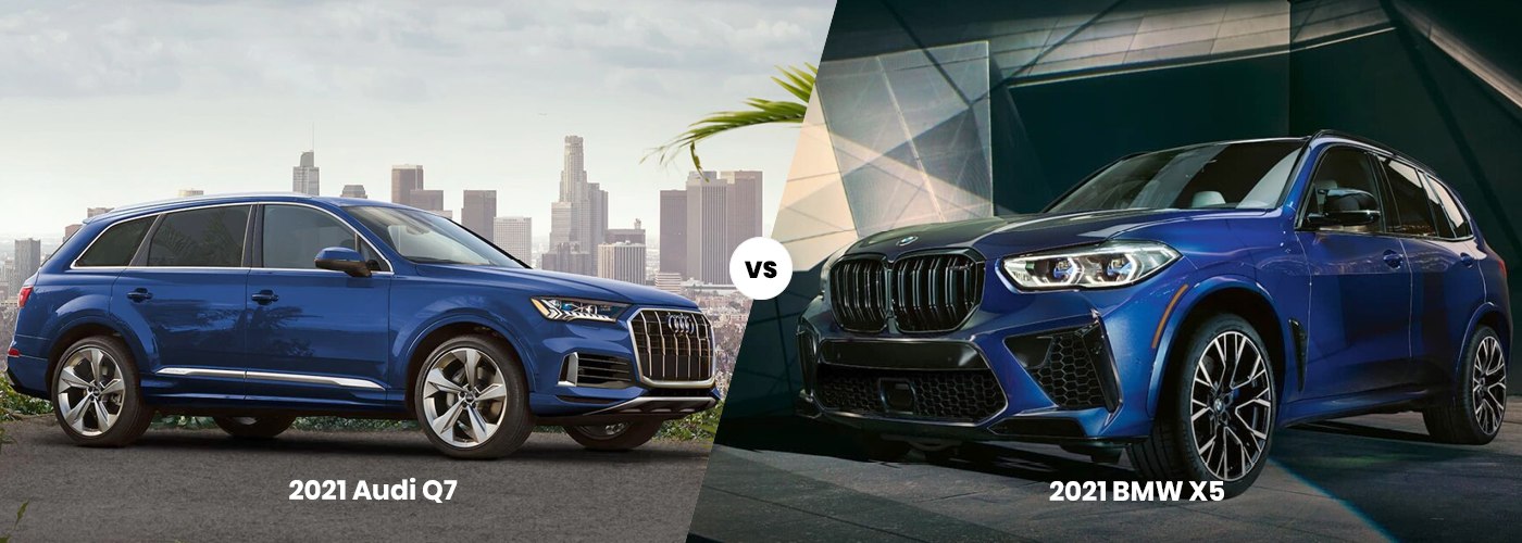 2021 Audi Q7 vs BMW X5