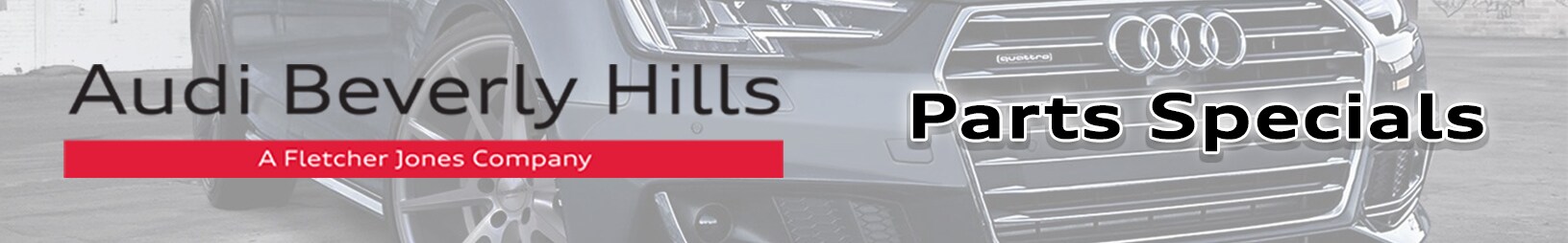 Audi Beverly Hills Parts Specials Audi Beverly Hills