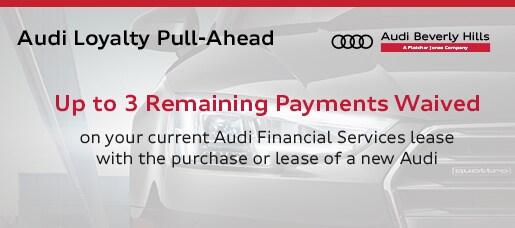 Audi Loyalty Pull-Ahead - Audi BH.jpg