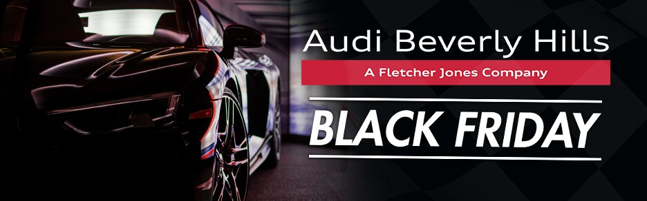 Audi Black Friday Deals in Beverly Hills, CA Audi