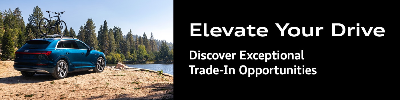Discover Exceptional Trade-In Opportunities