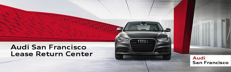 Lease Return Center At Audi San Francisco
