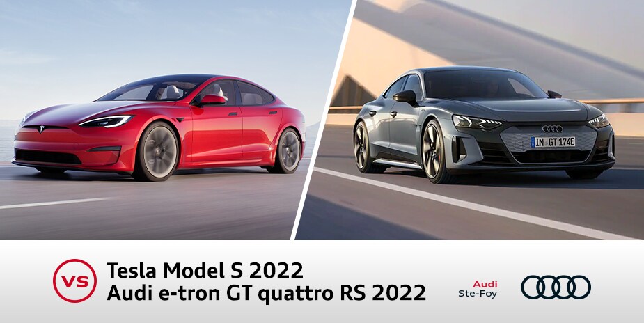 Tesla Model S Longue autonomie 2022 vs Audi e-tron GT quattro RS 2022 : duel électrisant en vue!