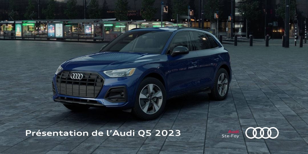 Présentation de l'Audi Q5 2023.