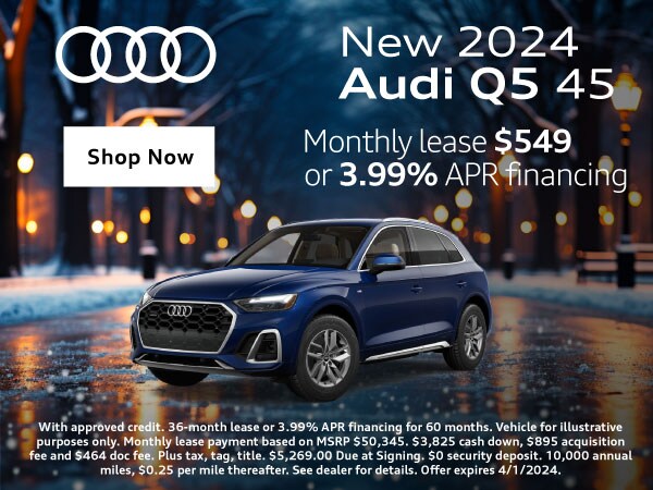 2024 Audi Q5 Lease Deal in PA 549 Per Month for 36 Months