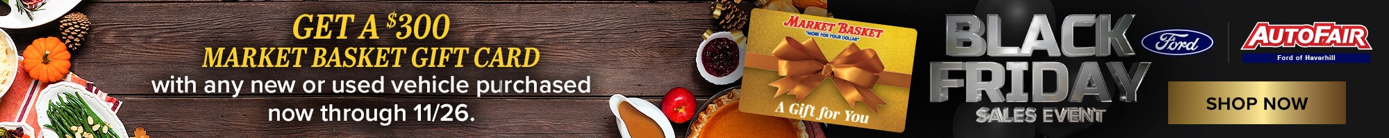 Market Basket Gift Card with Vehicle Purchase