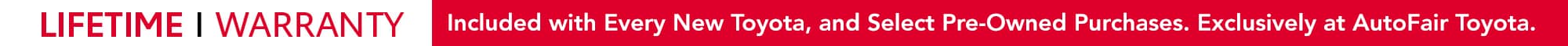Limited Lifetime Powertrain Warrranty at AutoFair Toyota