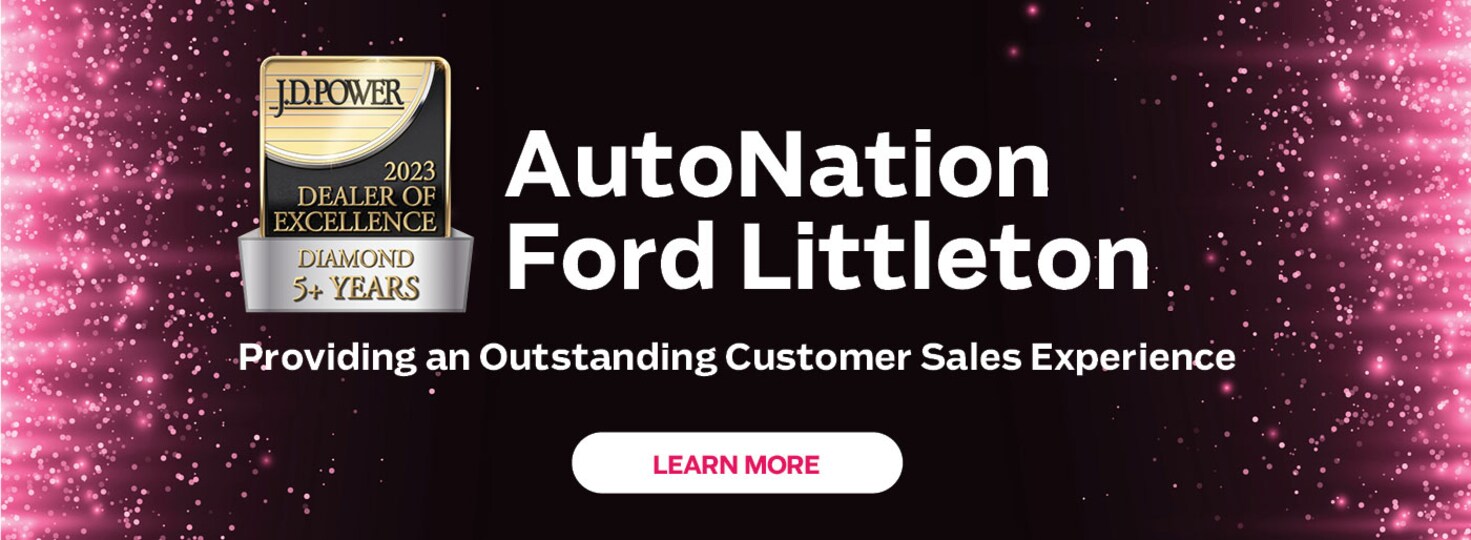 Ford Dealer Near Littleton, CO AutoNation Ford Littleton