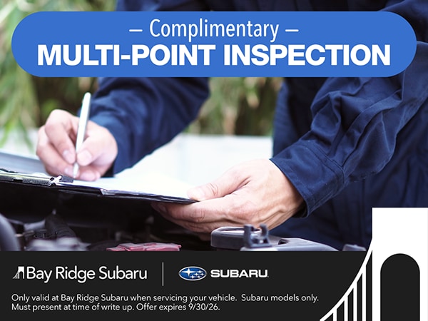 Bay Ridge Subaru complimentary multi-point inspection coupon