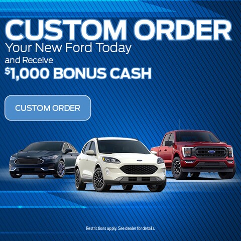 Ford® Custom Order