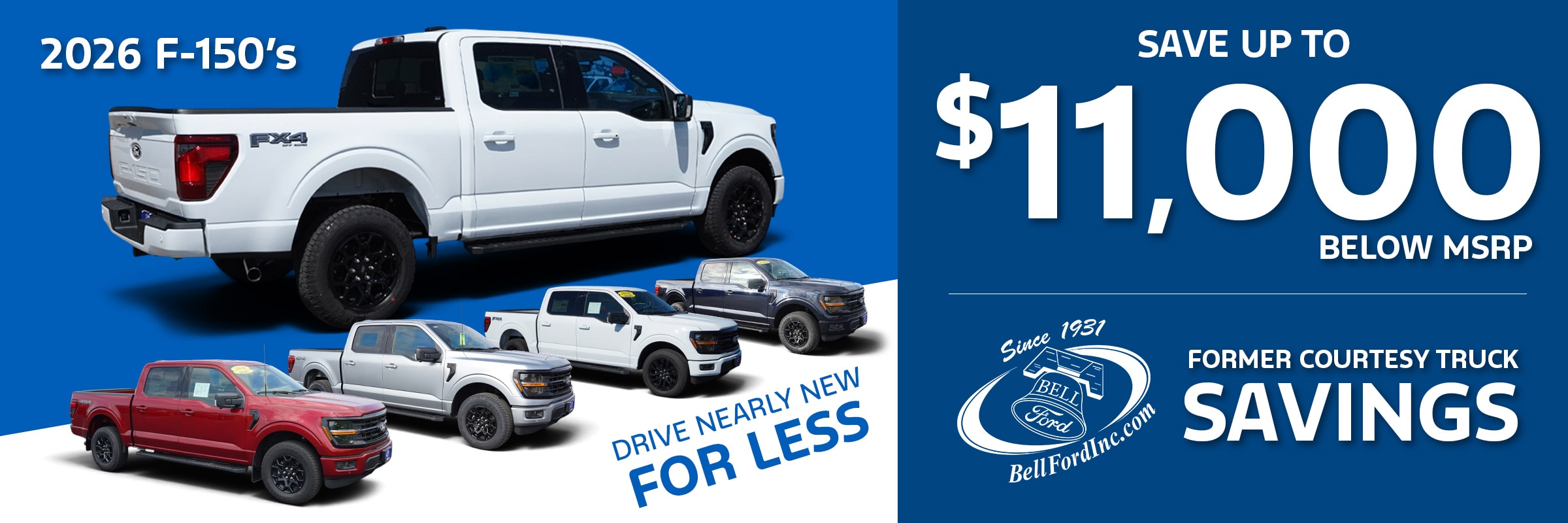 Save up to $11,000 below MSRP on former courtesy 2026 Ford F-150 trucks at Bell Ford in Arlington, Wisconsin