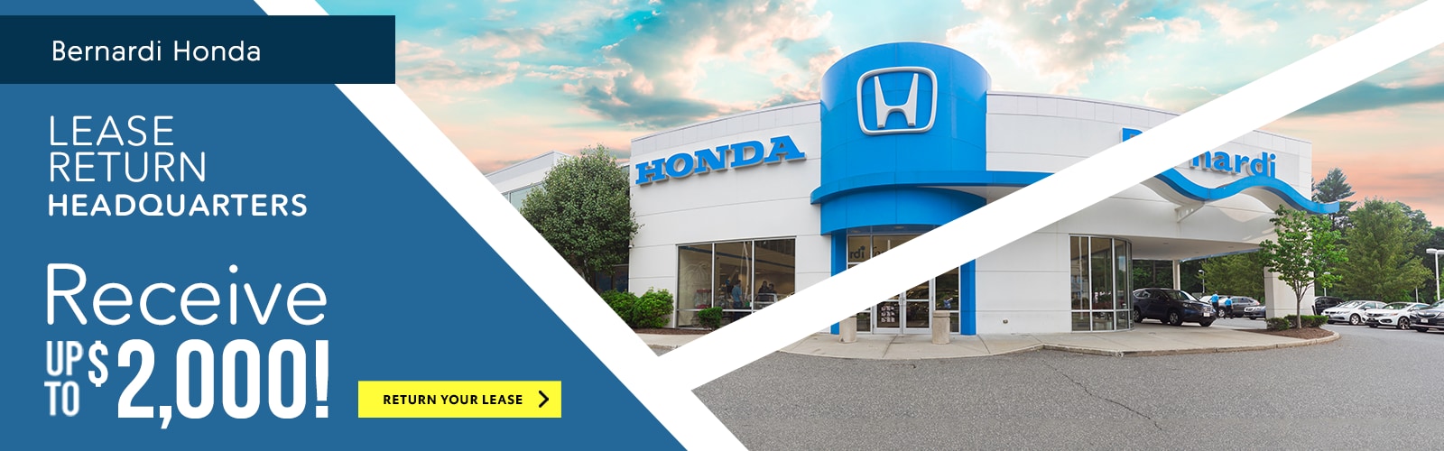 Bernardi Honda in Natick: Lease Return Headquarters; Fill out the form below to get started