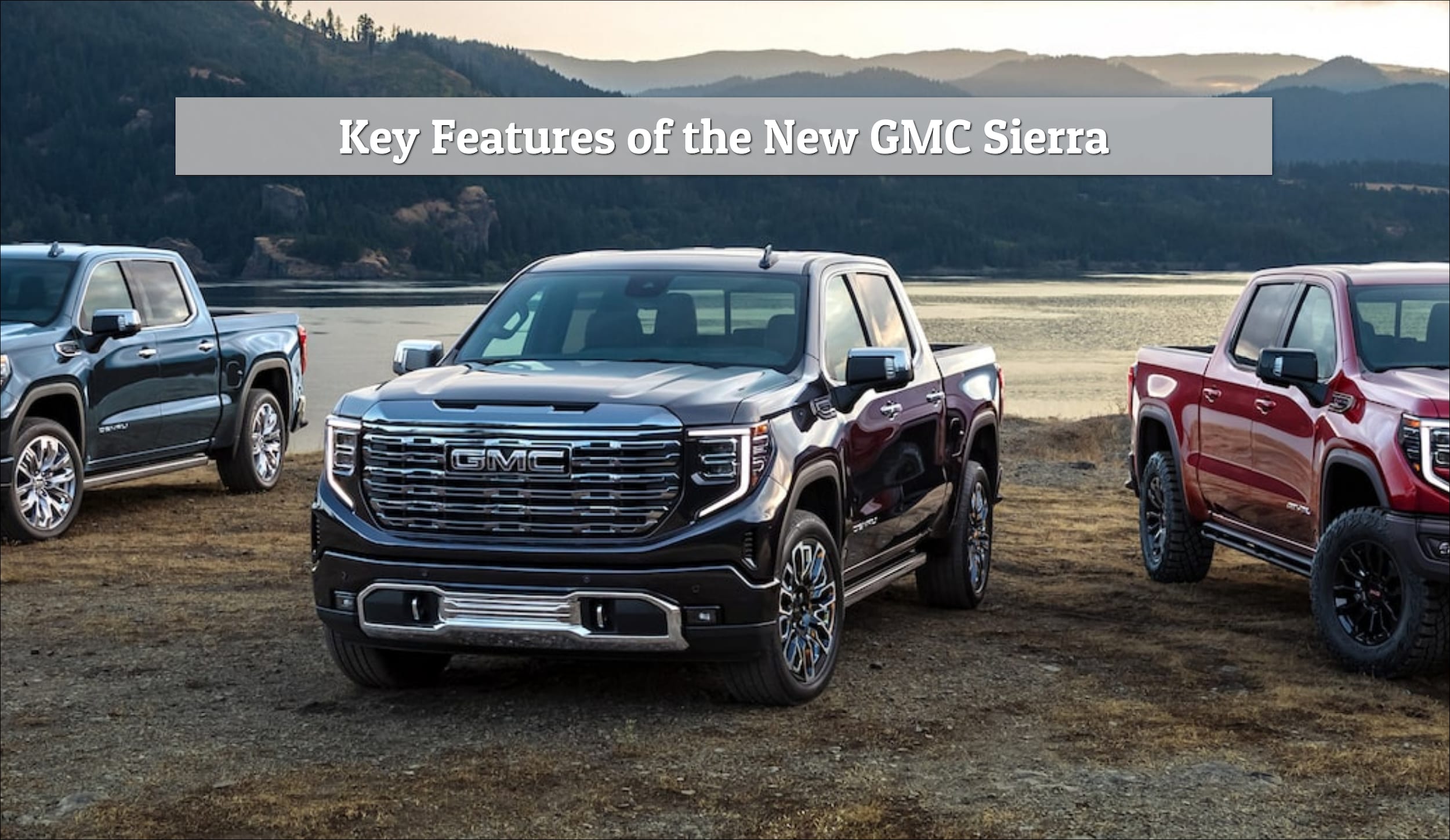 Key Features of the New GMC Sierra - Betten Baker GMC - July 2023-Max-Quality.jpg