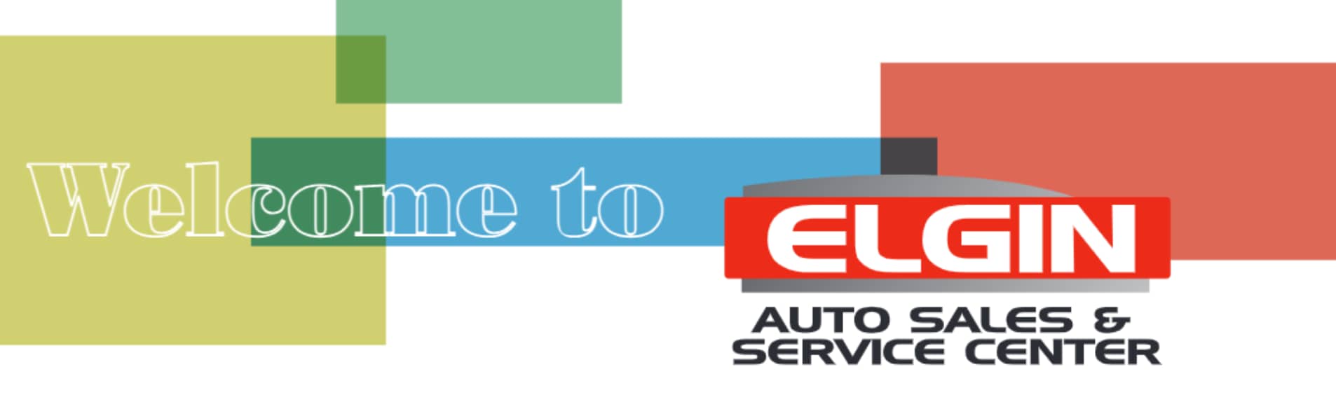 About Elgin Auto Sales & Service Center: Meeting and Surpassing Expectations
