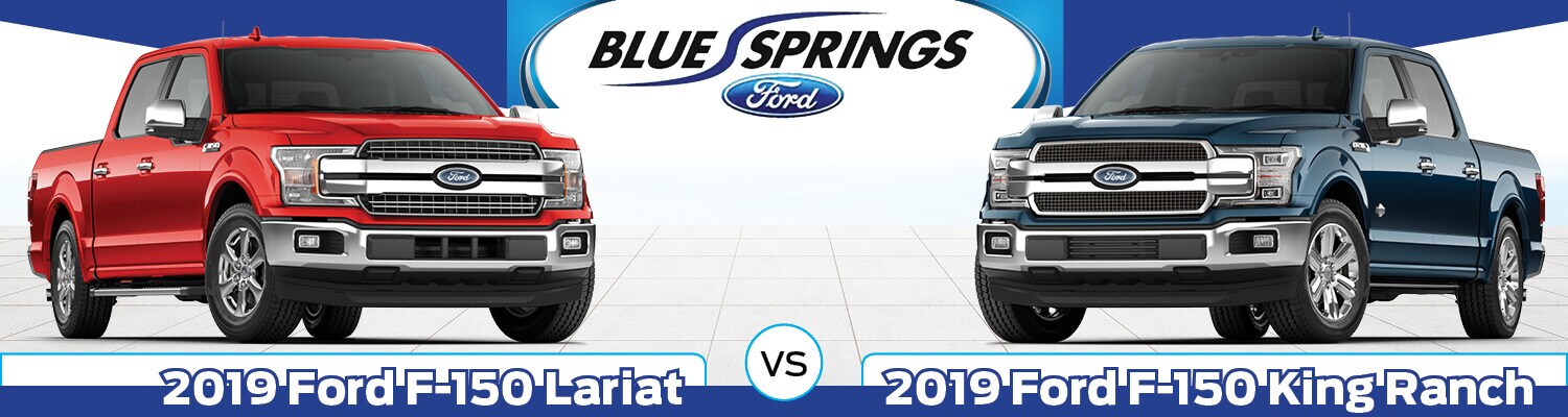 2019 Ford F-150 Lariat vs. King Ranch | Blue Springs, MO